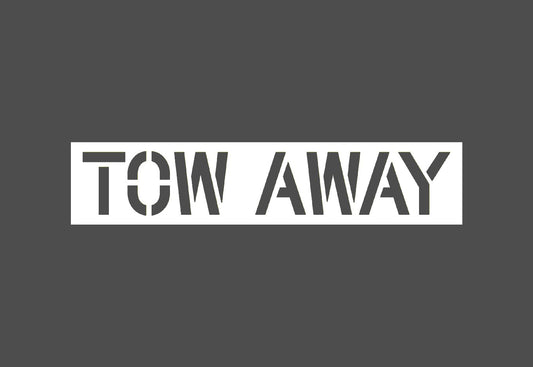 Tow Away Stencil