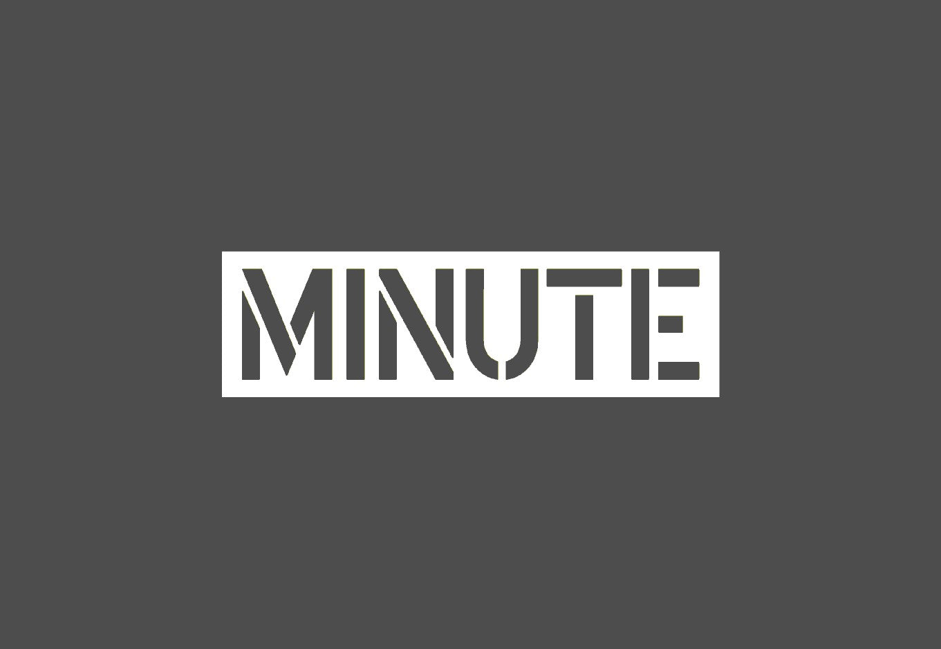 Minute Stencil